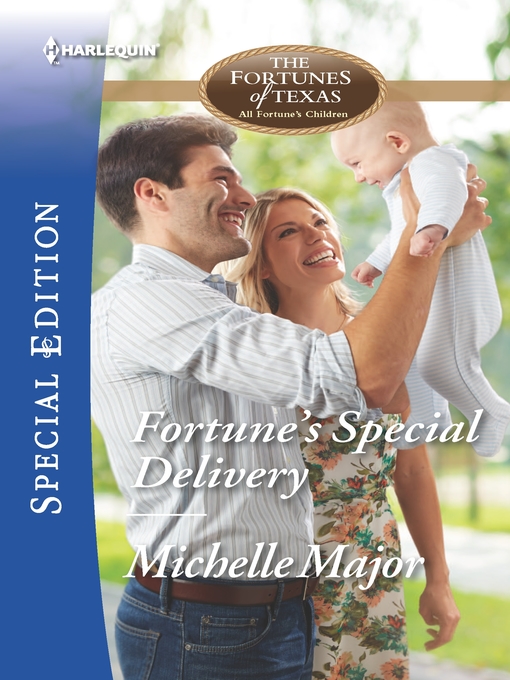 Title details for Fortune's Special Delivery by Michelle Major - Available